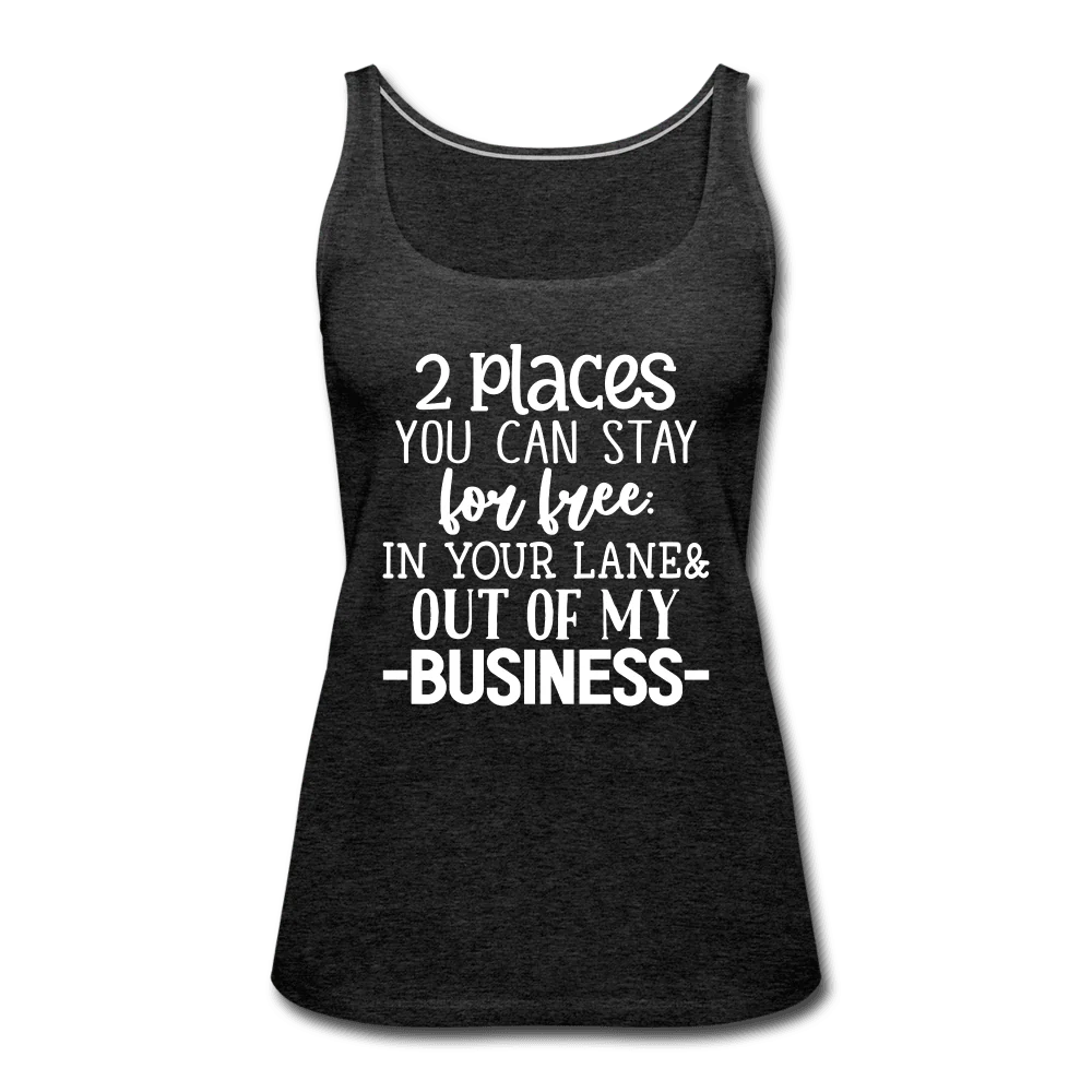 2 Places to Stay for Free Funny Tank Top - Image 5