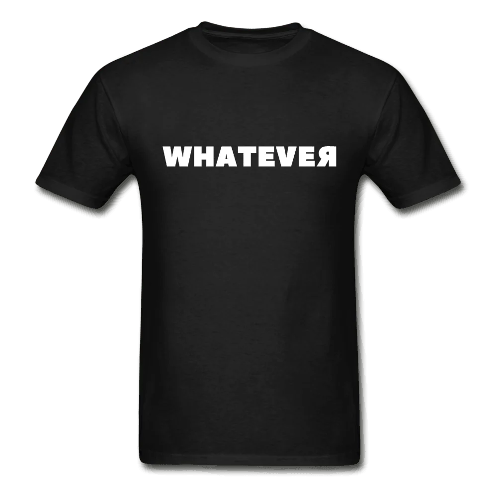 Whatever Ultra Cotton T-Shirt