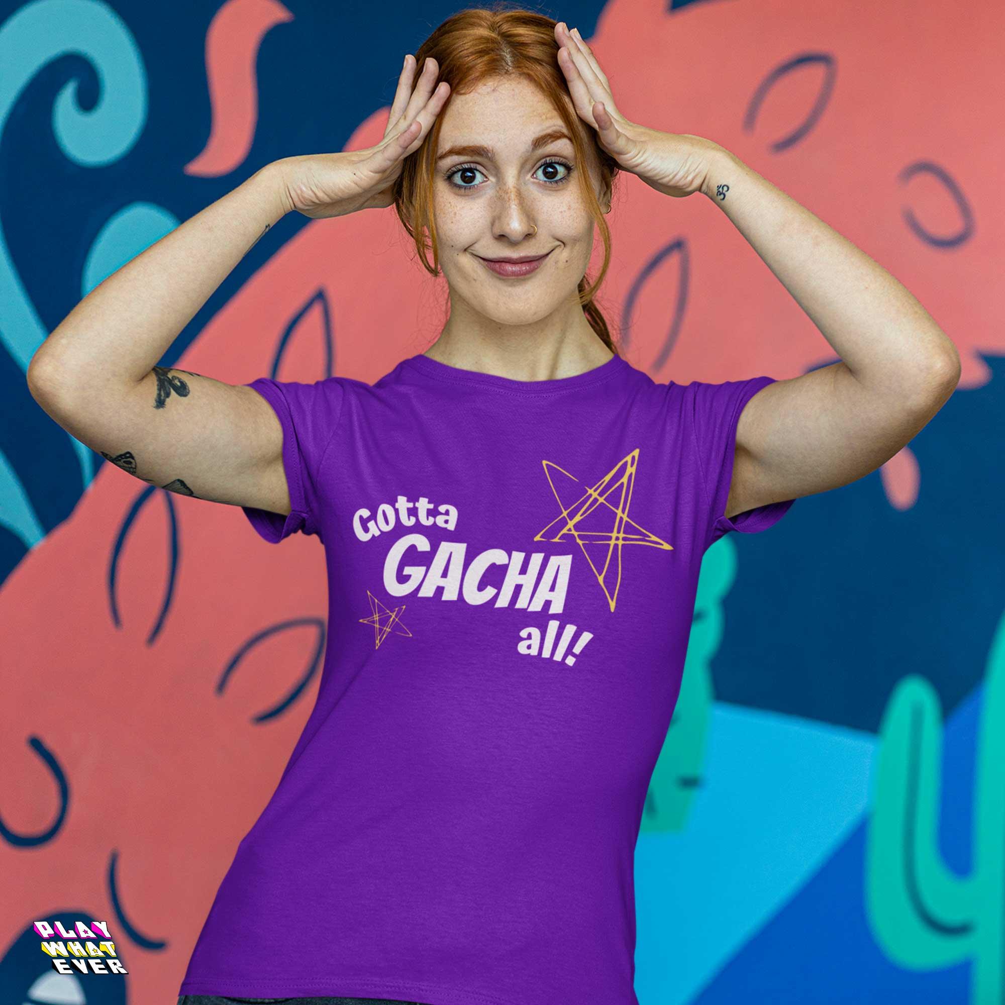 Gotta Gacha All! Fun Gaming Unisex Gamer T-Shirt - Image 3
