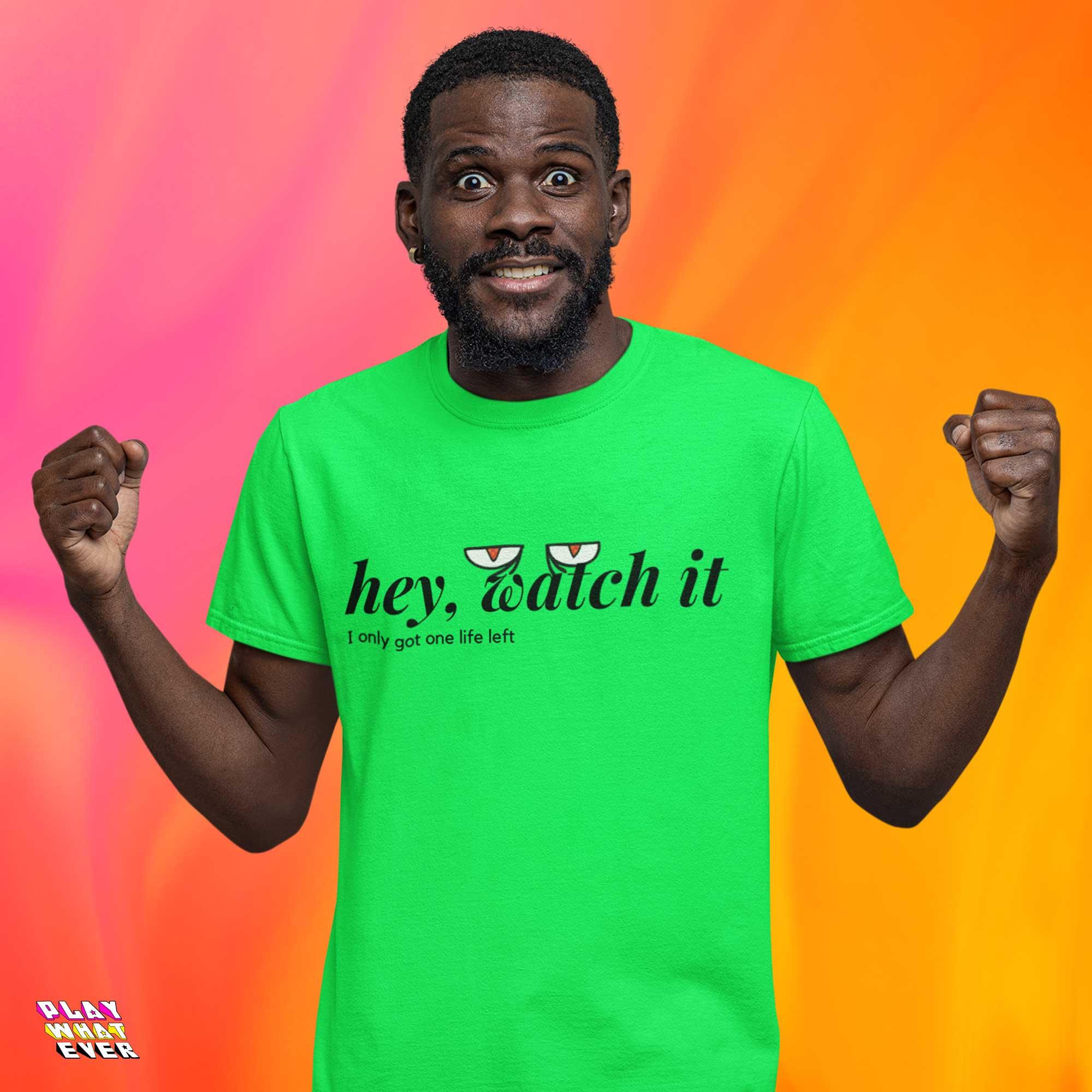 Hey Watch It I Only Got 1 Life Left Funny Unisex Gamer T-Shirt - Image 2