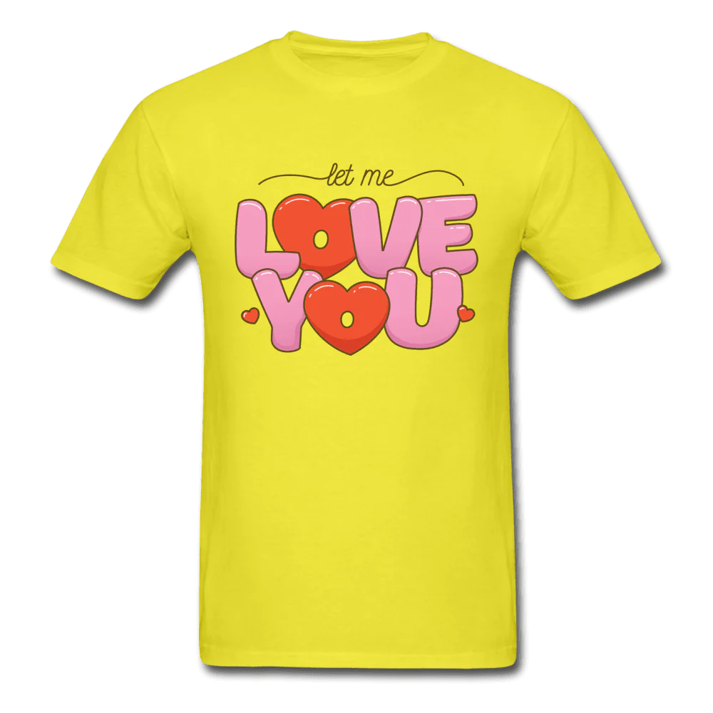 Let Me Love You Bubble Letters Unisex T-Shirt - Image 4