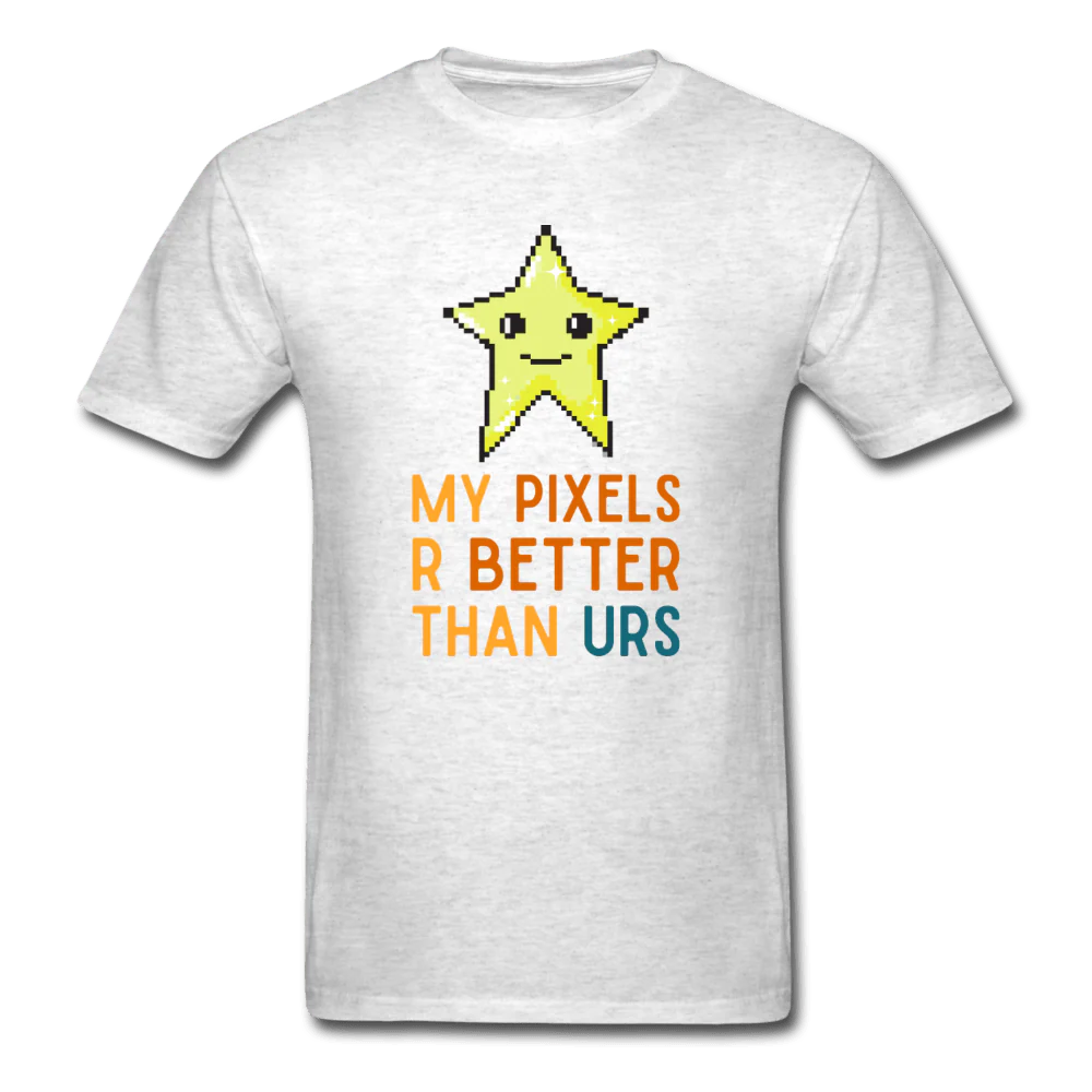 My Pixels R Better Than Yours Star Unisex T-Shirt - Image 4