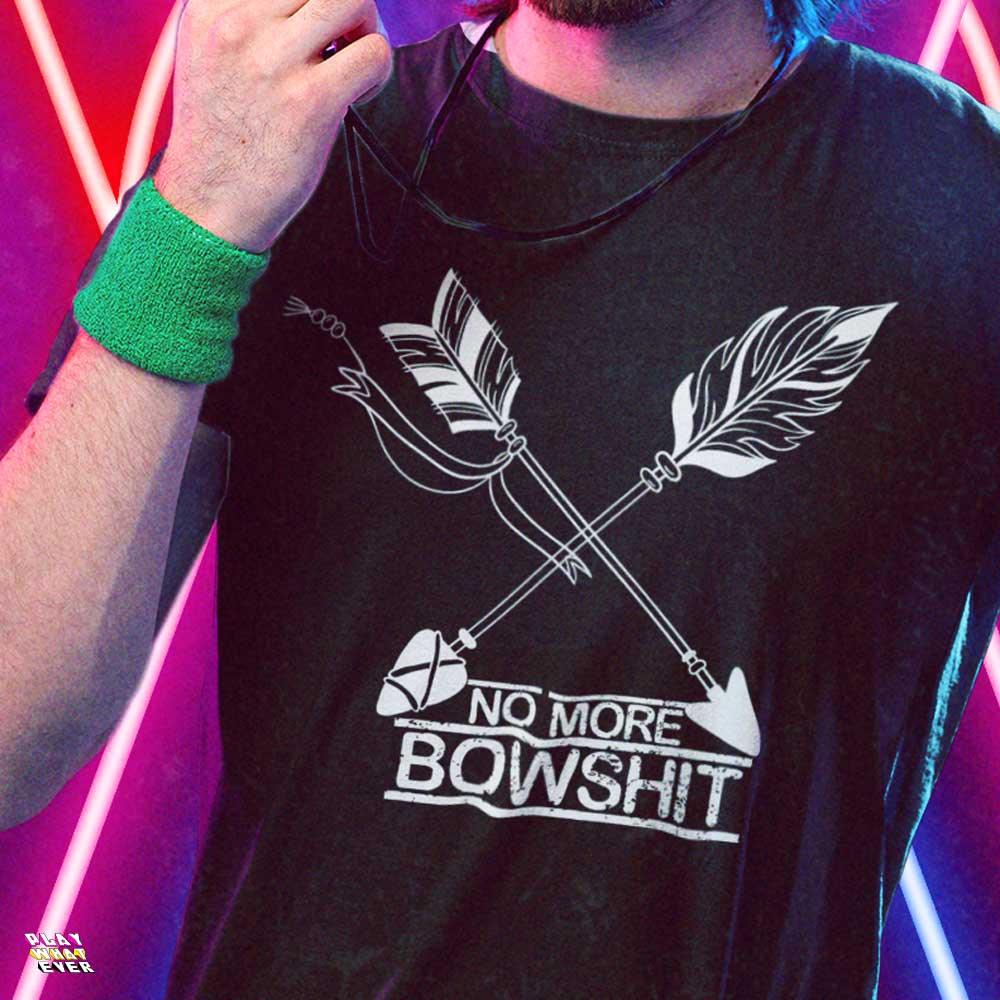 No More Bowshit Archer Ranger Unisex T-Shirt - Image 2