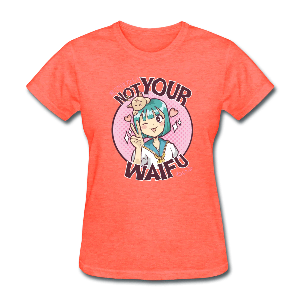 Not Your Waifu Anime Lady's T-Shirt - Image 3