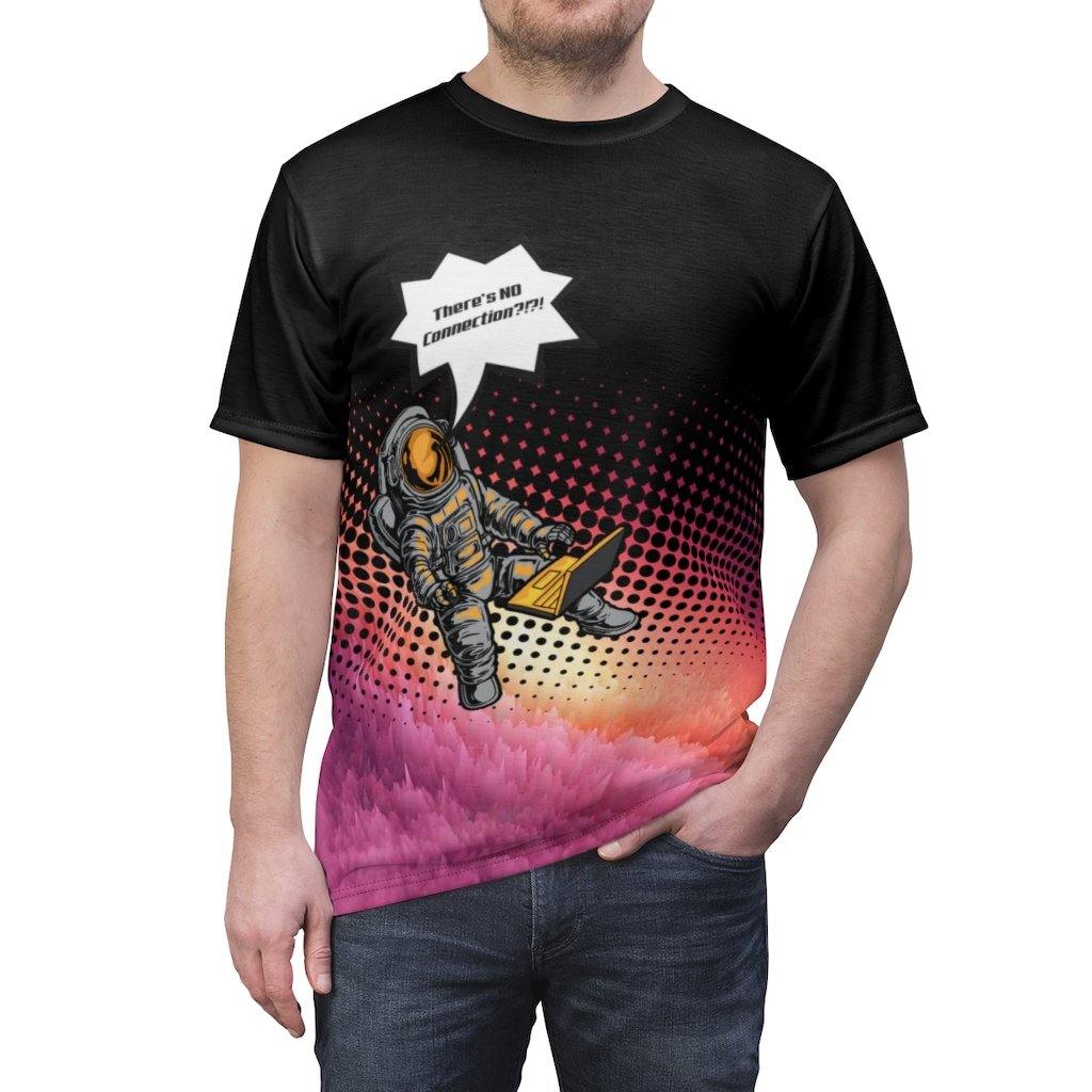 There's No Connection?! Astronaut In Trouble Unisex Shirt - Image 2