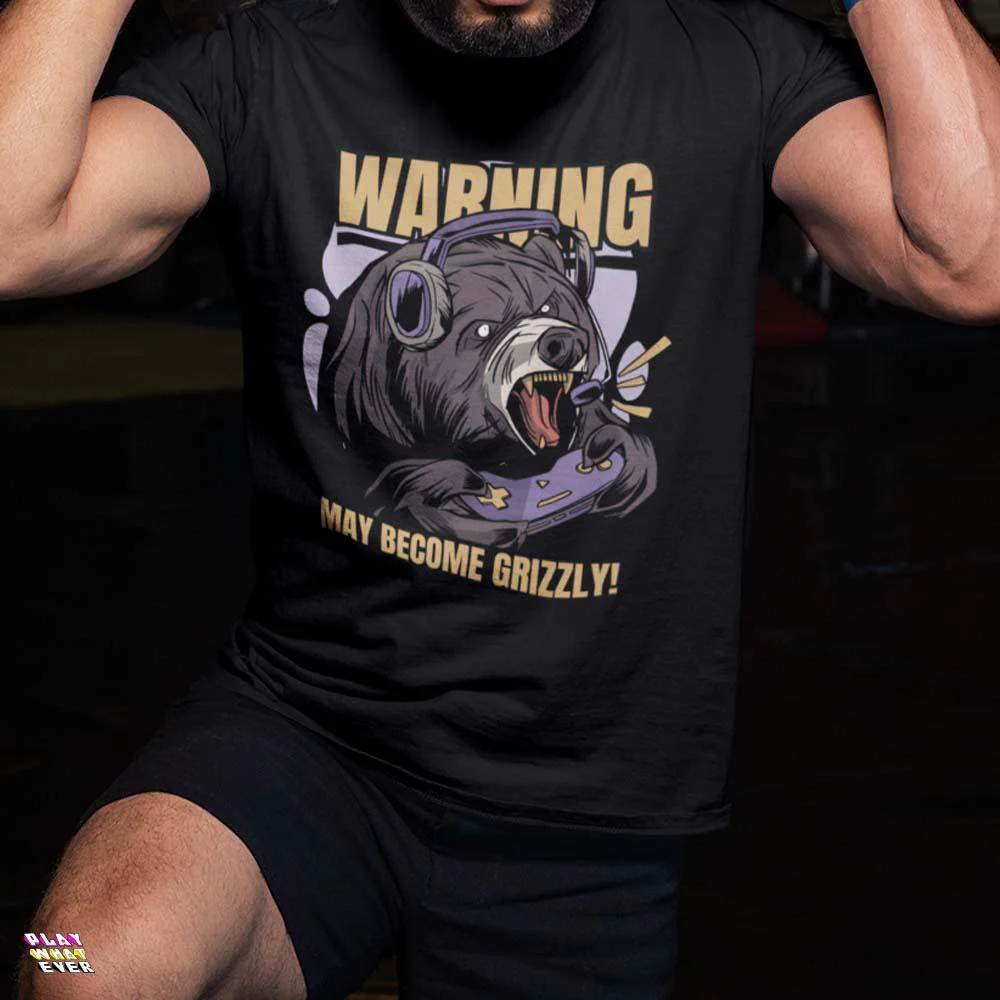 Warning May Become Grizzly Gaming Bear Unisex T-Shirt - Image 2