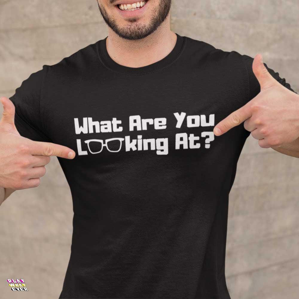 What Are You Looking At? Unisex Funny T-Shirt - Image 3