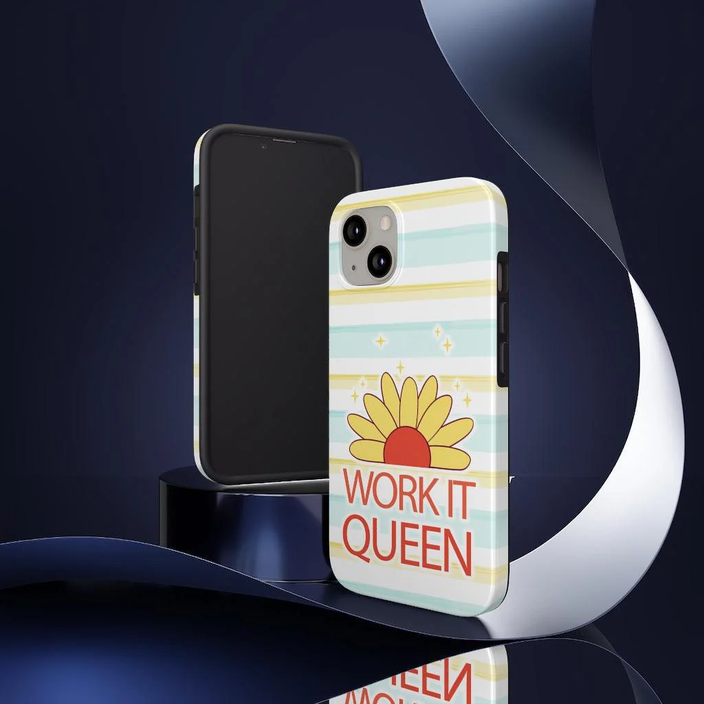 Work it Queen! Tough Phone Case - Image 4