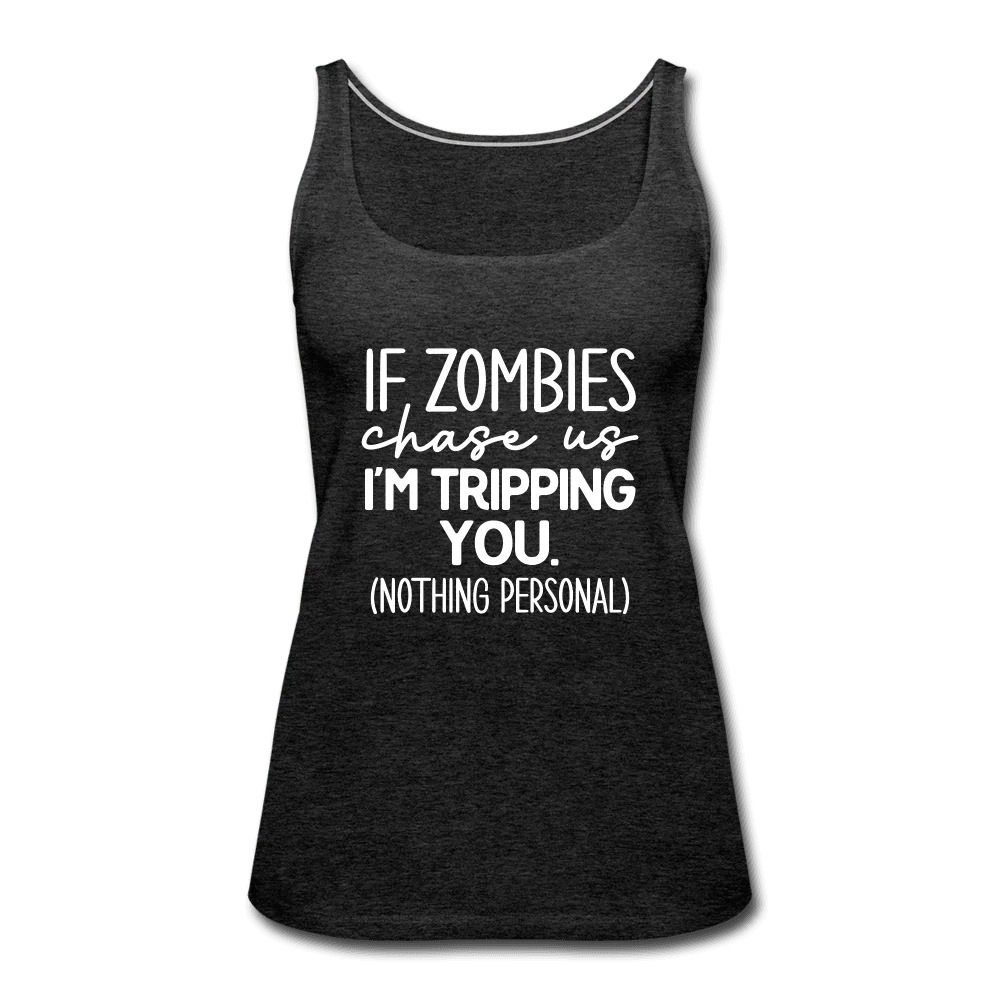 Zombie Chase Funny Quote Tank Top - Image 9